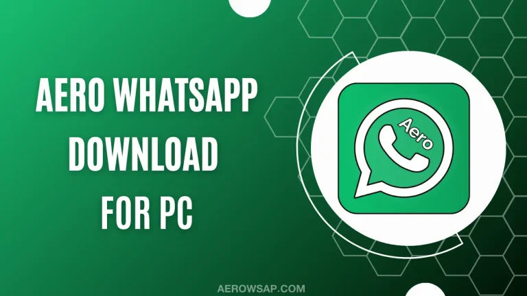Aero WhatsApp for PC